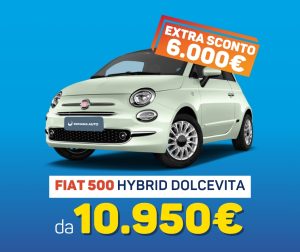 Fiat 500 Hybrid Fiera dell'Auto Romana Auto sconto extrasconto Roma