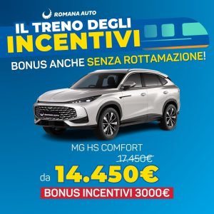 MG HS Comfort Bonus Incentivi Roma Romana Auto